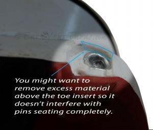 You may want to carve away some excess plastic above the toe inserts.